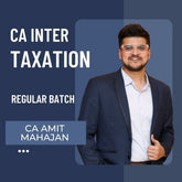 CA Inter Tax | Regular Batch by CA Amit Mahajan | For Jan 26 Exams